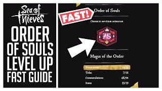 Order of Souls - How to level up fast Guide | Sea of Thieves (Ships of Fortune)