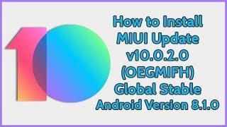 How to Install MIUI 10.0.2.0 (OEGMIFH) Global Stable in Mi Redmi Note 5/Redmi 5 Plus_by Razor1911BD