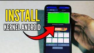 [No-Root] Improve 200% Performance | Install Kernel All phone