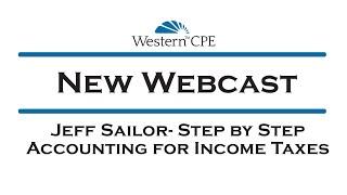 Accounting for Income Taxes [Jeff Sailor Preview]