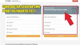 Cara Daftar Sekolah SMK PPDB DIY Yogyakarta 2021