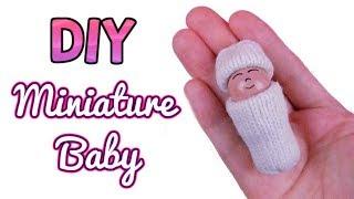 DIY Miniature Baby - How to Make Miniature Things