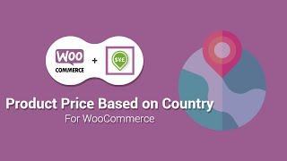 Product Pricing and Currency based on Shopper's Country - For WooCommerce