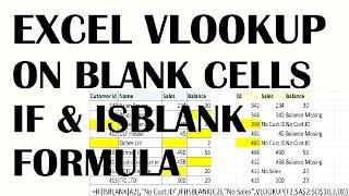Vlookup on blank cell | Excel if isblank formula | Excel Tutoring