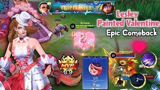 LESLEY PAINTED VALENTINE SKIN MVP GAMEPLAY!SO CUTE BUT DEADLY!Romantic Love