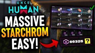 Once Human - MAXIMIZE Your Starchrom Farming FAST! (Once Human Tips & Tricks)