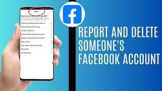 How To Report And Delete Someone's Facebook Account (Updated 2024)