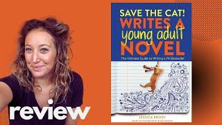 Save The Cat Writes A YOUNG ADULT Novel Review // Jessica Brody // YA bestseller