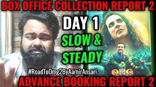 OMG 2 BOX OFFICE COLLECTION DAY 1 | ADVANCE BOOKING REPORT 2 | AKSHAY KUMAR