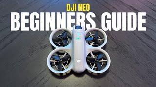 DJI Neo Beginners Guide and Tutorial