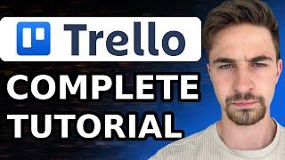 Complete Trello Tutorial For Beginners (2024) | How to Use Trello Project Management Software