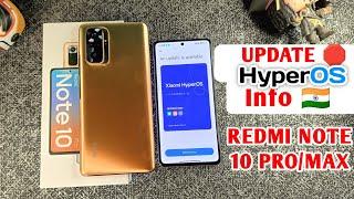  OFFICIAL - Redmi Note 10 Pro HyperOS Update // Redmi Note 10 Pro Max HyperOS Update - THE END