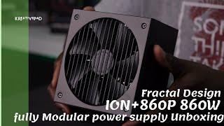 860W Fractal design ION+ 860P fully Modular power supply Unboxing