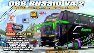 OBB BUSSID V4.2 SPESIAL JB5 MSM ASYROF KING FARHAN FULL BASURI MODUL ALZIFA V8 NADA VIRAL TERBARU!