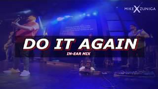 DO IT AGAIN | LAKEWOOD BAND | IN-EAR MIX | MIKE X ZUÑIGA