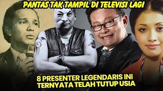 JARANG TERSOROT KAMERA, 8 PRESENTER LEGENDARIS INI TERNYATA SUDAH MENINGGAL