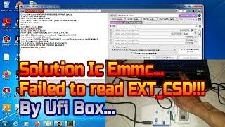 Ic Emmc Failed To Read EXT_CSD!!! By UFI Box