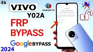 Vivo Y02a Frp Bypass 2024 Android 13 Without Pc  Vivo Y02a Google Account Unlock 2024 Without Pc