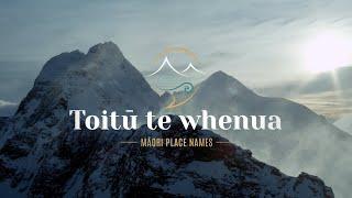 Toitū te whenua Māori Place Names Series: More than a mountain (Episode 2)