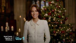 Royal Carols: Together at Christmas | Watch on Christmas Eve | ITV