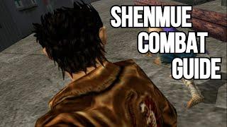 Shenmue Combat Guide