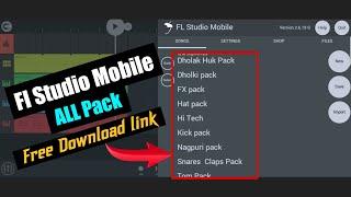 Fl Studio All Pack Free Download link || Fl Studio Mobile All Semple Pack 2022