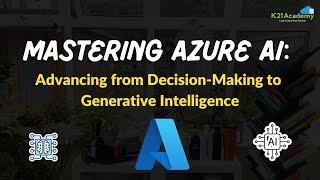 Mastering Azure AI Services: Unlocking Human-Like Capabilities