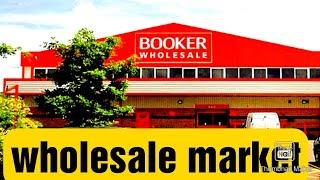 Booker wholesale vlog ہول سیل مارکیٹ