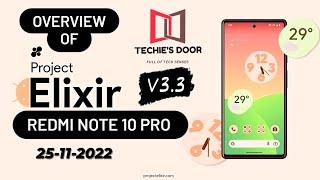 Project Elixir OFFICIALv3.3 -25-11-22_overview of custom ROM, Redmi note 10 pro#rom #sweet #official