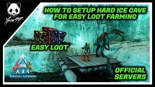 How To SETUP Hard Ice Cave For EASY LOOT FARMING In The Island | ARK: Survival Ascended
