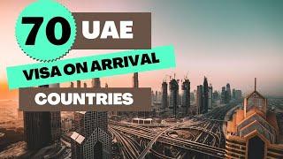 70 UAE visa on arrival approved countries