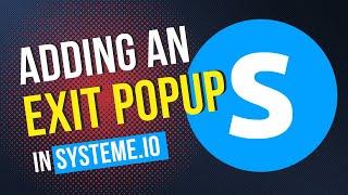 How to set up an Exit Popup on systeme.io