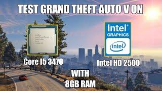 GTA V I5 3470 Intel HD Graphics Ram 8GB || Test Benchmark Low Spec PC #4