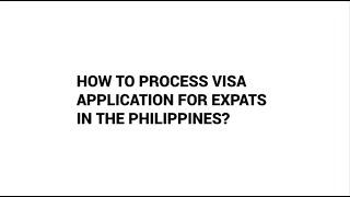 How to process visa applications for expats in the Philippines? - JRC Consultancy