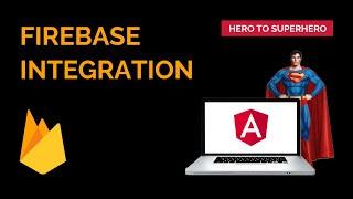 How to integrate Firebase in Angular: A Step-by-Step Guide | Advanced Angular