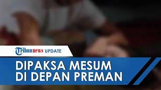 Ketahuan Berduaan, Sejoli Dipaksa Preman untuk Mesum di Depannya, Pelaku juga Peras Korban Rp10 Juta