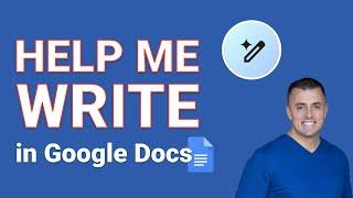 Using the "Help me write" AI assistant in Google Docs #70