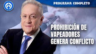 Aprueban en lo general reforma contra uso de vapeadores | PROGRAMA COMPLETO | 11/12/24