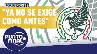  ¿En el futbol de México ya NO SE EXIGE como antes? | Punto Final