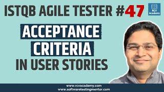 ISTQB Agile Tester #47 - Acceptance Criteria in User Stories