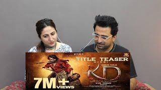 Pak Reacts to KD - The Devil | Title Teaser | Hindi Movie | Prem's |Dhruva Sarja | Arjun Janya | KVN