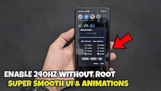 Enable 240HZ On Any Android Device | Smooth UI & Animations- RC Modz