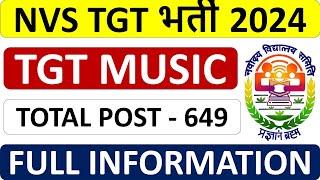 NVS TGT MUSIC Vacancy 2024 - Eligibility, Total Post, Age - Study Portal !!