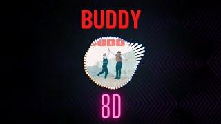 BUDDY 8D | Singer: Connor Price & Hoodie Allen | 8D Moments