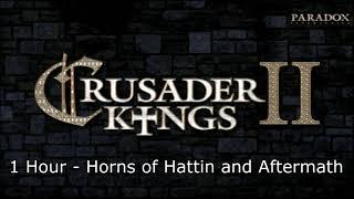 Crusader Kings 2 Soundtrack: Horns of Hattin and Aftermath - 1 Hour Version