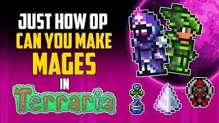 Just How OP Can You Make Mages in Terraria? | HappyDays