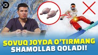 БУЙРАК, ҚОВУҚ, ПРОСТАТА ШАМОЛЛАШИ СОВУҚ ЖОЙДА ЎТИРИШДАНМИ? #urolog