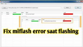 fix mi flash tool error