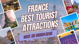  Top 10 Places in France You NEED to Visit (Enchanting Scenery, Castles, Beaches & Delicious food)