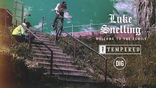 LUKE SNELLING - WELCOME TO TEMPERED GOODS